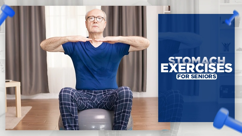 stomach exercises for seniors