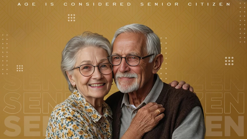 age is considered senior citizen